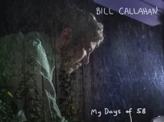 Bill Callahan – My Days Of 58