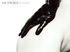 Gli Strokes, il debutto con Is This It e l’estetica del rock del nuovo millennio